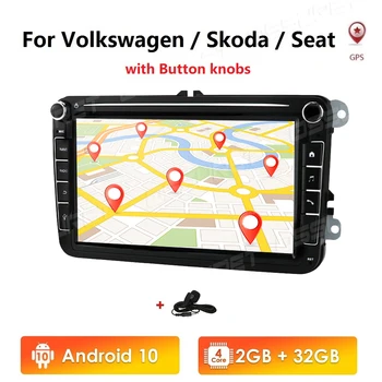 2G+32 G Android 10 2 Din avtoradio Multimedijski Predvajalnik, GPS Stereo Za Volkswagen Skoda Seat Octavia golf 5 6 touran passat B6 polo