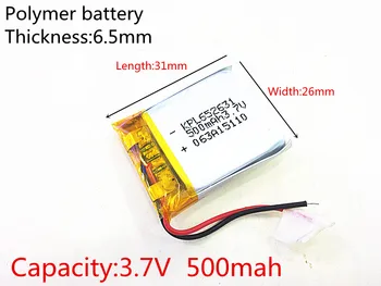 3.7 V,500mAH 652631 (polimer litij-ionska / Litij-ionska baterija ) za Pametno uro,GPS,mp3,mp4,mobitel,zvočnike