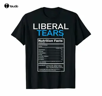 Liberalna Solze Anti Liberalna Pro Adut Republikanski Darilo T-Shirt