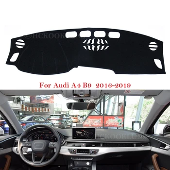 Nadzorna plošča Pokrov Zaščitni Ploščici za Audi A4 B9 2016 2017 2018 2019 8W Avto, dodatna Oprema na Armaturno Ploščo Dežnik Anti-UV Preprogo Sline