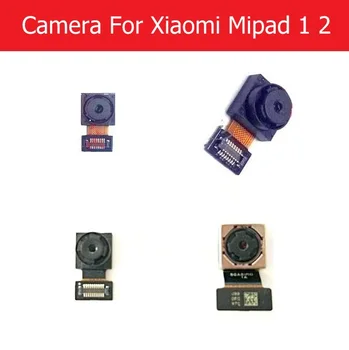 Weeten Pristen Spredaj & Zadaj kamera modul za Xiaomi Mipad 1 2 fotoaparat nazaj z flex kabel dobro preizkušen zamenjavo, popravilo